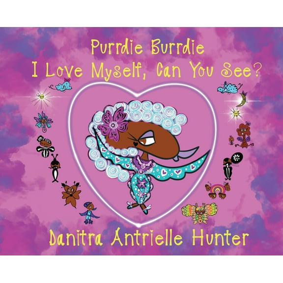 Purrdie Burrdie I Love Myself, Can You See?, (Hardcover)