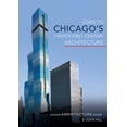 thumbnail image 2 of Pre-Owned Guide to Chicago's Twenty-First-Century Architecture: Volume 1 (Paperback) 025208571X 9780252085710, 2 of 2