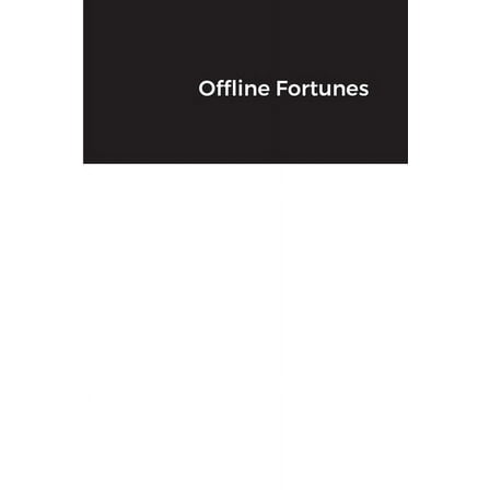 Offline Fortunes, (Paperback)