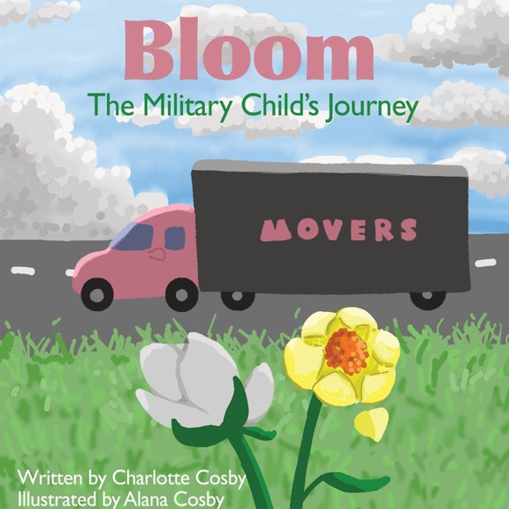 Bloom: The Military Child's Journey, (Paperback)