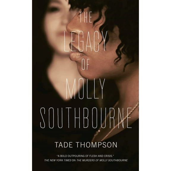 Molly Southbourne Trilogy Legacy of Molly Southbourne, Book 3, (Paperback)