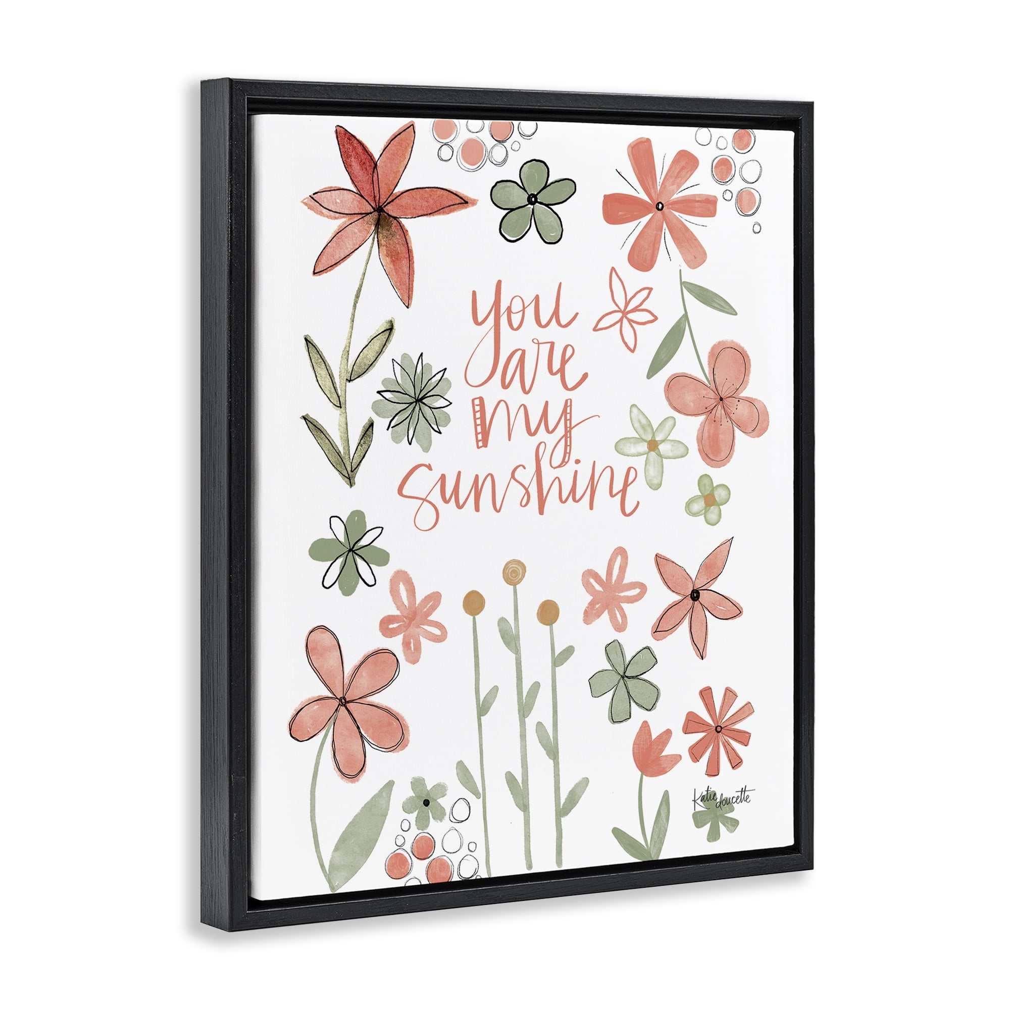 Stupell Industries You Are Sunshine with Florals Black Framed Floater Canvas Wall Art, design by Katie Doucette