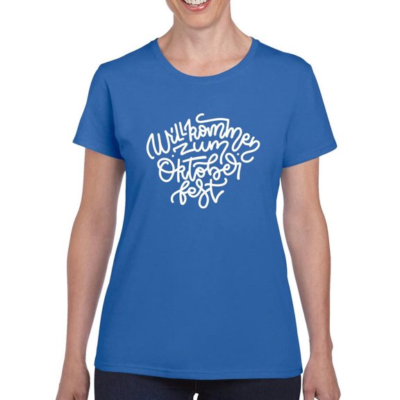 Welcome To Oktoberfest! T-Shirt Women -Image by Shutterstock, Female x-Large