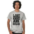 thumbnail image 4 of Want Abs Funny Working Out Cardio Gym Plus Size Crewneck Graphic Tee Shirt Brisco Brands 5X, 4 of 5