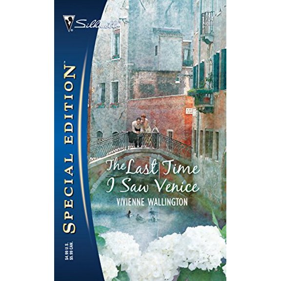 Pre-Owned The Last Time I Saw Venice (Silhouette Special Edition), 9780373247042, 0373247044, Paperback, Original edition