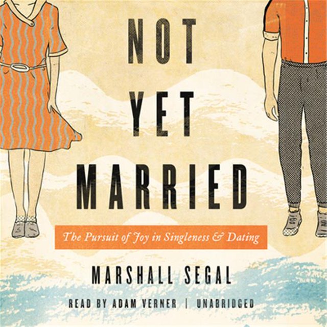 Blackstone Audio 9781538450758 Not Yet Married Audio Book
