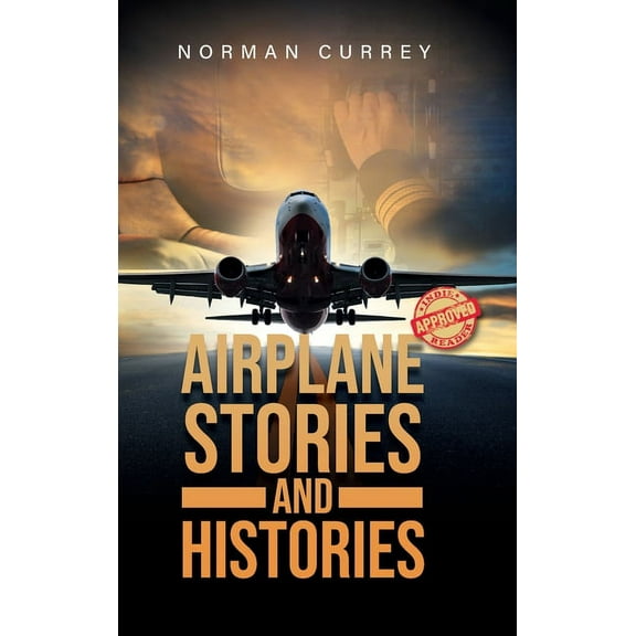 Airplane Stories and Histories, (Hardcover)