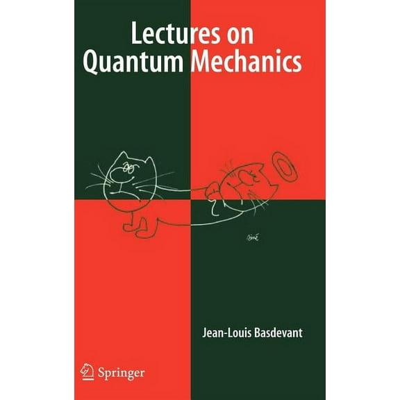 Lectures on Quantum Mechanics, (Hardcover)