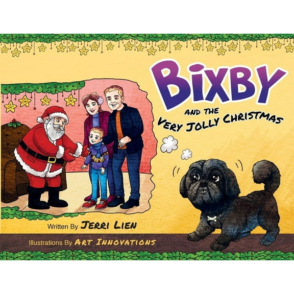 Bixby and His Adventures Bixby and the Very Jolly Christmas, Book 2, (Paperback)
