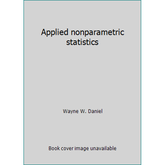 Pre-Owned Applied nonparametric statistics (Hardcover) 0395257956 9780395257951