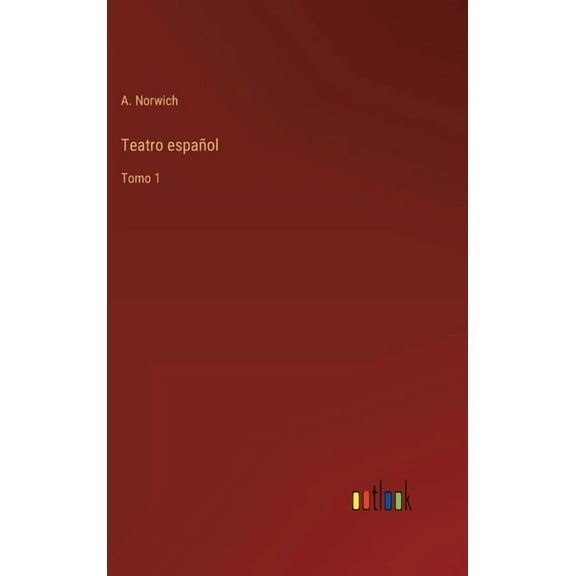Teatro español : Tomo 1 (Hardcover)