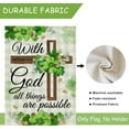 thumbnail image 2 of With God All Things are Possible Christian Decorative House Flag, St Patrick’s Day Religious Cross Shamrock Clover Home Yard Garden Outdoor Decor, Spring Irish Plaid Large Outside Decoration 28 x 40, 2 of 6