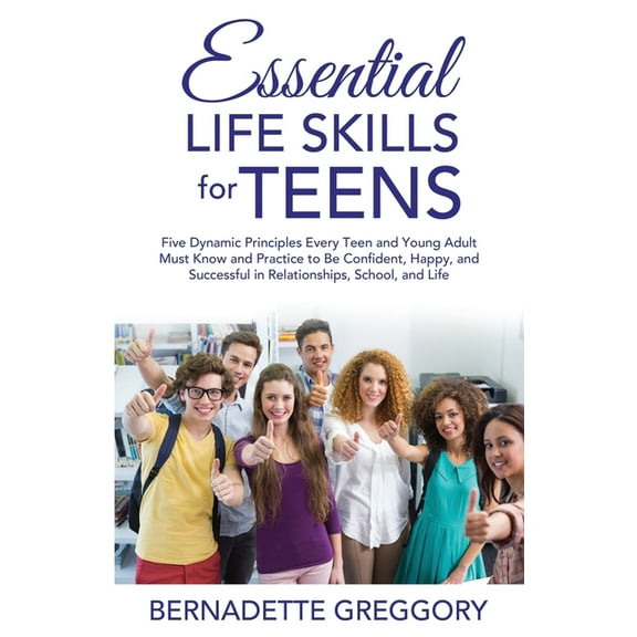 Essential Life Skills for Teens, (Paperback)