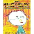 thumbnail image 1 of Using Self Psychology in Child Psychotherapy, 1 of 1