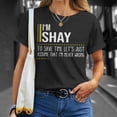 Shay Name Im Shay Im Never Wrong TShirt - Walmart.com
