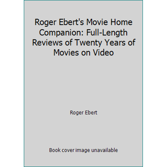 Pre-Owned Roger Ebert's Movie Home Companion: Full-Length Reviews of Twenty Years of Movies on Video (Paperback) 0836262409 9780836262407