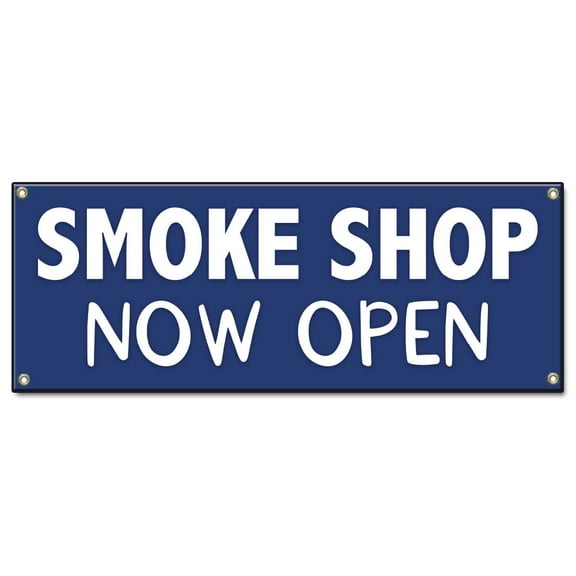 Smoke Shop Now Open | 24" X 72" Banner | Heavy Duty 13oz. Outdoor Vinyl Single Sided With Grommets | Made in The USA