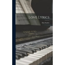 Love Lyrics, (Hardcover)