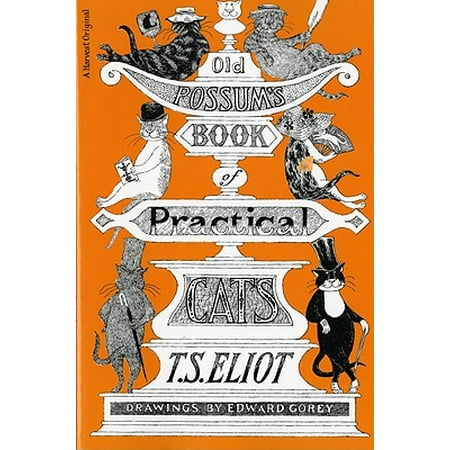 Old Possum's Book of Practical Cats
