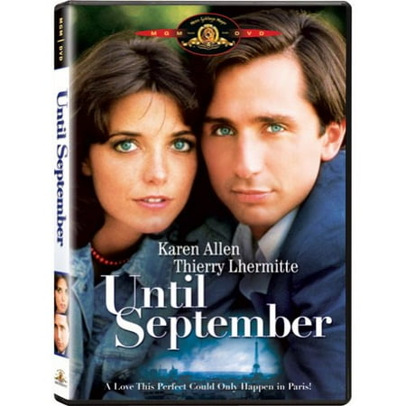 Until September