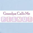 thumbnail image 2 of CafePress - Grandpa Calls Me Peanut Infant Bodysuit - Baby Light Bodysuit, Size Newborn - 24 Months, 2 of 4