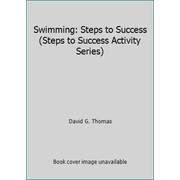 Swimming: Steps to Success (Steps to Success Activity Series) [Paperback - Used]