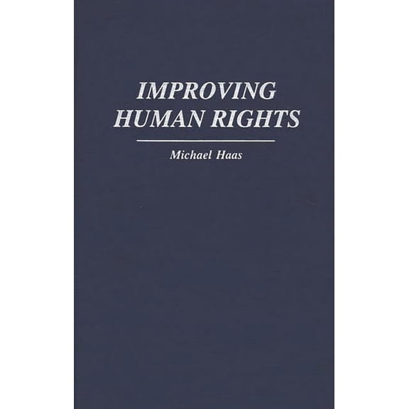 Improving Human Rights, (Hardcover)