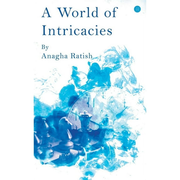 A World of Intricacies, (Paperback)