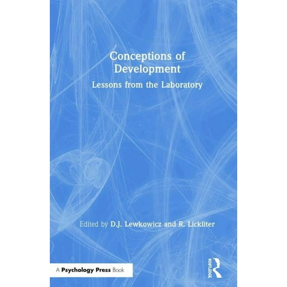 Conceptions of Development: Lessons from the Laboratory, (Hardcover)