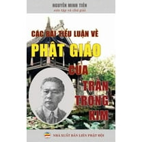 Các bà i tiểu luận về Phật giáo của Lệ Thần Tr&, (Paperback)