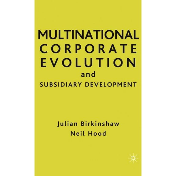 Singular Audiology Text Multinational Corporate Evolution and Subsidiary Development, (Hardcover)