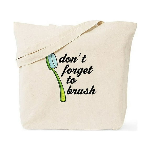 CafePress - Dentist Don't Forget To Brush Tote Bag - Unisex Canvas Tote Bag, Beige, 1-Piece
