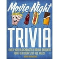 thumbnail image 1 of Pre-Owned Movie Night Trivia: Over 400 Blockbuster Brain-Benders for Film Buffs of All Ages! (Paperback) 1604336102 9781604336108, 1 of 2