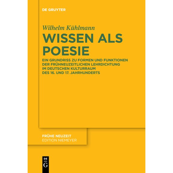 Frühe Neuzeit Wissen als Poesie, Book 204, (Hardcover)