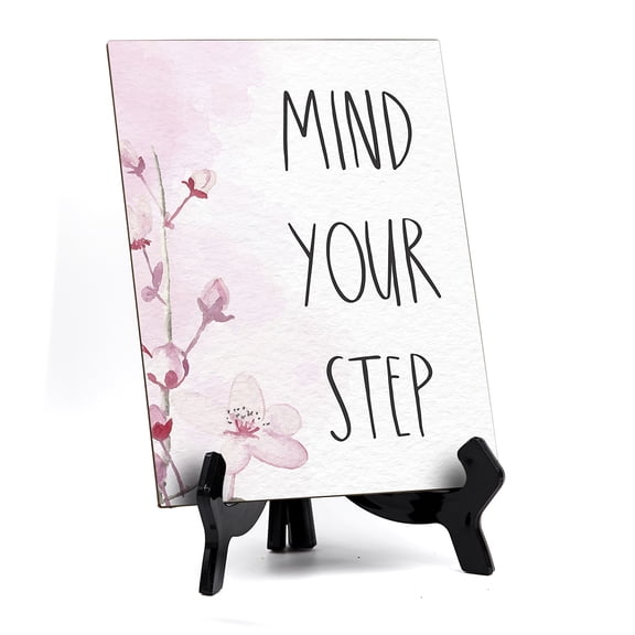 Mind Your Step Table Sign with Easel, Floral Vine Design (6 x 8")