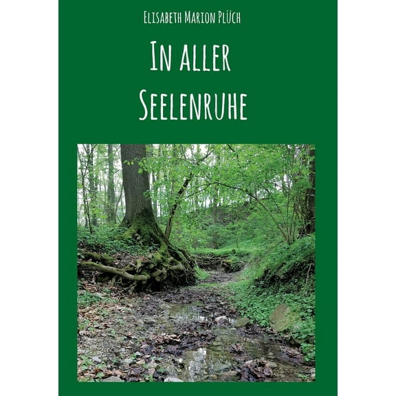 In aller Seelenruhe (Paperback)