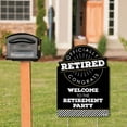 thumbnail image 2 of Big Dot of Happiness Happy Retirement - Party Decorations - Retirement Party Welcome Yard Sign, 2 of 8