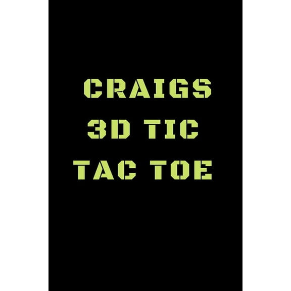 Jills 3D Tic Tac Toe : 40 Game Pages with Compact size (6" x 9") 3D Tic Tac Toe, Fun Game, Daily Mind Expaniding, Great For Travel, Family Fun (Paperback)