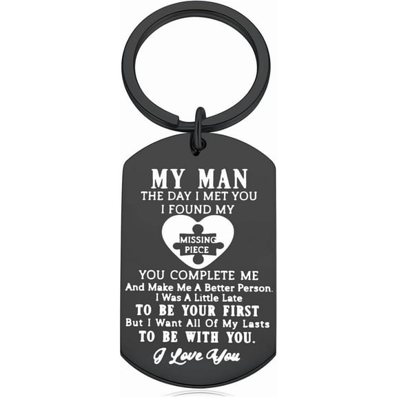 Husband Boyfriend Gifts from Wife Girlfriend - to My Man Keychain Gifts for Him Anniversary Birthday Gifts for BF Hubby the Day I Met You I Found My Missing Piece key Chains