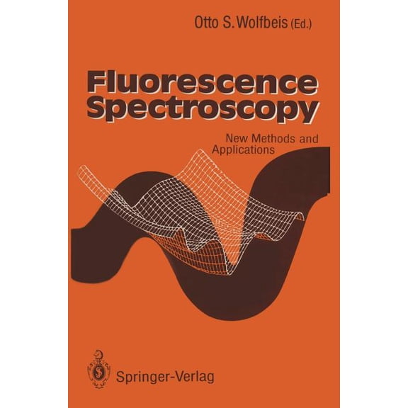 Fluorescence Spectroscopy: New Methods and Applications, (Paperback)