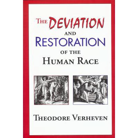 Pre-Owned Deviation and Restoration of the Human Race (Hardcover) 0978661222 9780978661229