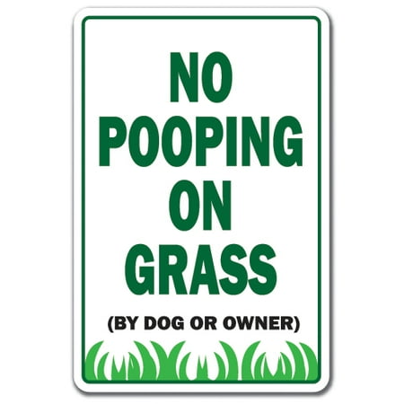 NO POOPING ON GRASS Decal dogs cats owners animals yard property | Indoor/Outdoor | 5