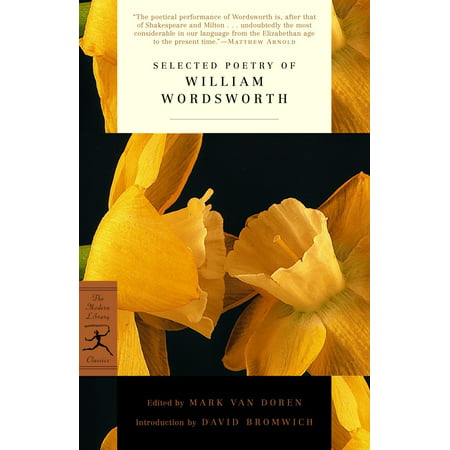 Selected Poetry of William Wordsworth (Best Short Poems Of William Wordsworth)