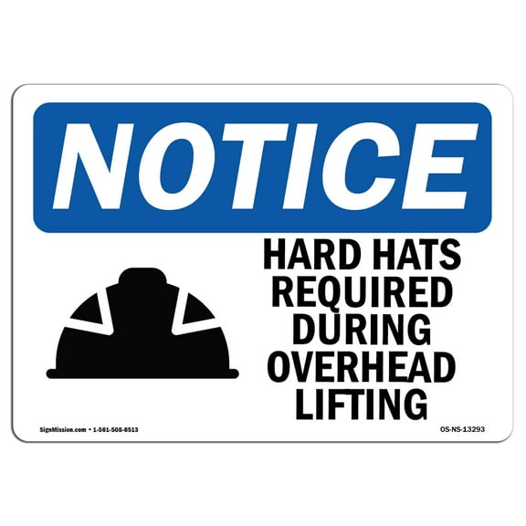 OSHA Notice Signs - Hard Hats Required During Overhead Sign With Symbol | Decal | Protect Your Business, Work Site |  Made in the USA