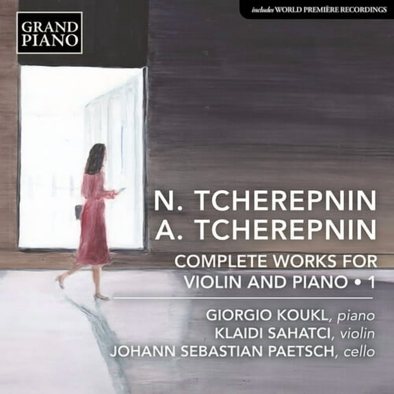 Klaidi Sahatci - N. Tcherepnin & A. Tcherepnin: Complete Works for Violin & Piano, Vol. 1 - Music & Performance - CD