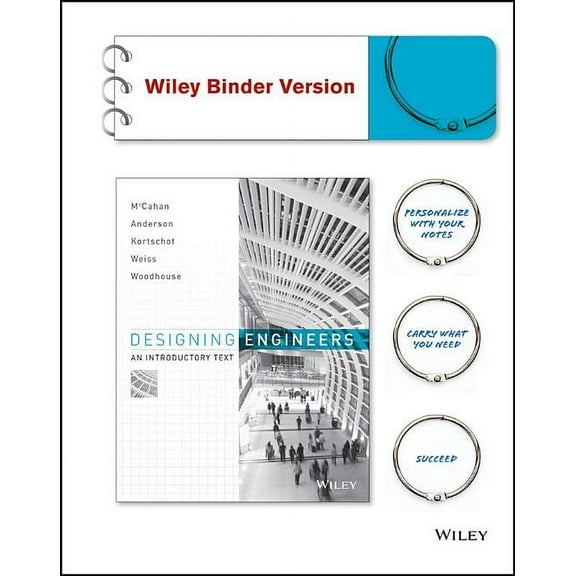 Designing Engineers: An Introductory Text, (Loose Leaf)