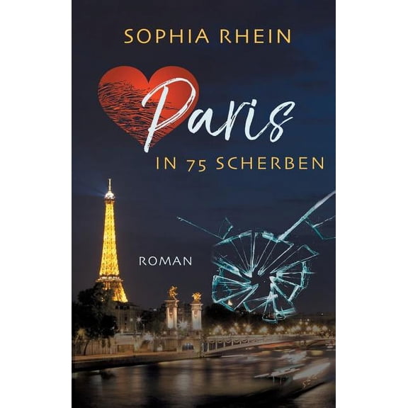 Paris in 75 Scherben (Paperback)