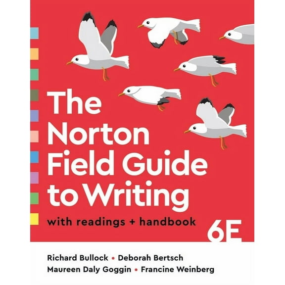 The Norton Field Guide to Writing with Readings and Handbook, (Paperback)