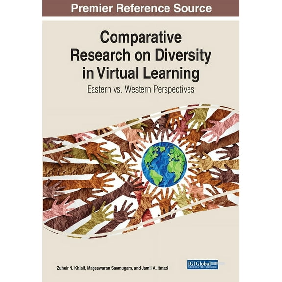 Comparative Research on Diversity in Virtual Learning: Eastern vs. Western Perspectives, (Paperback)