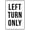 Warning Sign 3, variant on Left Turn Only Sign - 8"x12" Vintage Metal Warning Sign, Traffic Direction Decor for Home Farm Bar Coffee Shop Club Street Road Intersection